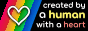 plaque that says 'created by a human with a heart'